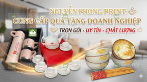 In Quà Tặng Doanh Nghiệp Bình Định Uy Tín, Giá Rẻ – Nguyễn Phong Print