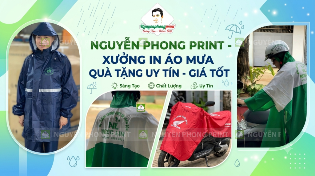 Xưởng In Áo Mưa Bình Định Giá Rẻ Số 1 - Nguyễn Phong Print